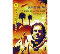 A Case Of Conscience – Gollancz