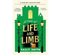 A Case of Life and Limb: 'As brilliant a cosy crime book as you will ever read' Janice Hallett