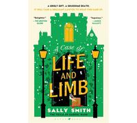 A Case of Life and Limb The Trials of Gabriel Ward - Sally Smith - Raven Books - ebook (ePub) - Livre
