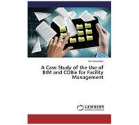 A Case Study Of The Use Of Bim And Cobie For Facility Management