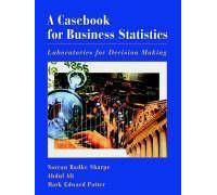 A Casebook For Business Statistics