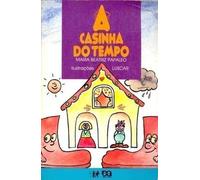 A Casinha Do Tempo (Em Portuguese do Brasil)