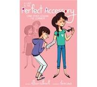 A Cast Is the Perfect Accessory And Other Lessons Ive Learned by Allison Gutknecht & Illustrated by Stevie Lewis Allison Gutknecht Illustrated by Stevie Lewis (Auteur)