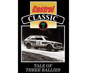 A Castrol Classic - Tale of Three Rallies [Import anglais]