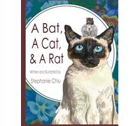 A Cat, A Bat, and A Rat