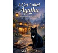 A Cat Called Agatha: A Brambleford Cozy Mystery