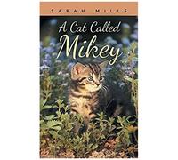 A Cat Called Mikey