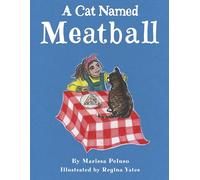 A Cat Named Meatball