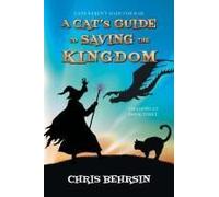 A Cat's Guide To Saving The Kingdom