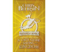 A Cat's Guide To Saving The Kingdom