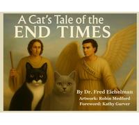 A Cat's Tale of the End Times