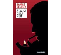 A cause de la nuit