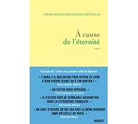 A cause de l'éternité: roman