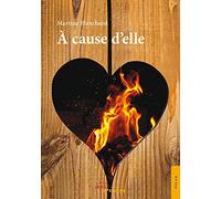 A cause d'elle