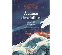 À cause des dollars - Suivi de Il Conte - Joseph Conrad - L'aube Eds De - Poche - Roman