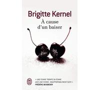 À cause d'un baiser