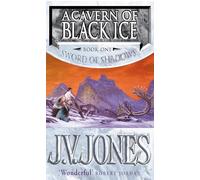 A Cavern Of Black Ice: Book 1 of the Sword of Shadows