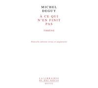 A Ce Qui N'en Finit Pas - Thrène