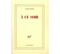 À ce soir Laure Adler (Auteur)
