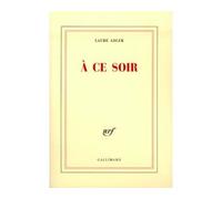 Laure Adler – À ce soir – Roman – Broché – Occasion – Gallimard