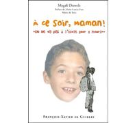 A ce soir, maman ! : "On ne va pas à l'école pour y mourir"