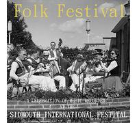 Folk Festival : A Unique Portrait Of The Sidmouth Festival
