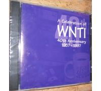 A Celebration of WNTI 40th Anniversary 1957-1997