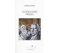 A cena con Hegel
