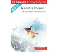 Collectif – À cent à l'heure ! – 13 nouvelles sur la vitesse – Éd. 2020-2021