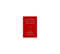 A Century Of Fiction In The New Yorker