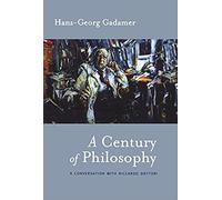 A Century Of Philosophy: Hans Georg Gadamer In Conversation With Riccardo Dottori