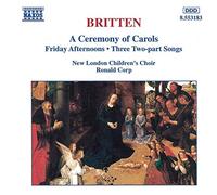 Ceremony of Carols – Friday Afternoons – CD – NAXOS