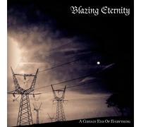 BLAZING ETERNITY - A CERTAIN END OF EVERYTHING VINYL LP NEUF