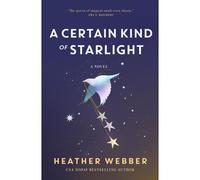 A Certain Kind Of Starlight