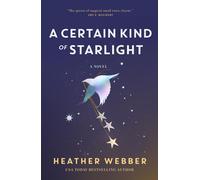 A Certain Kind Of Starlight