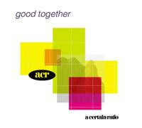 A Certain Ratio – Good Together – CD