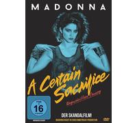 A CERTAIN SACRIFICE - DER SKANDALFILM (DVD) Madonna