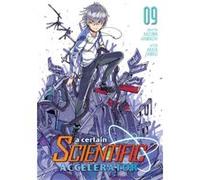 A Certain Scientific Accelerator Vol. 9 by Kazuma Kamachi Kazuma Kamachi (Auteur)