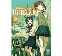 A Certain Scientific Railgun - Tome 03 Kazuma Kamachi (Auteur), Kazuma Kamachi (Illustration), Kazuma Kamachi (Scénario)