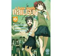 A Certain Scientific Railgun - Tome 03 - Kazuma Kamachi - Noeve Grafx - broché - Manga