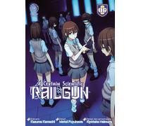 A Certain Scientific Railgun - Tome 06 - Kazuma Kamachi - Noeve Grafx - broché - Manga