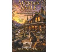 A Certain Smile: The Cabin of Dreams and Whispers: Book 4