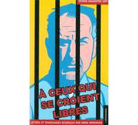 A ceux qui se croient libres Thierry Chatbi, 1955-2006 - Nadia Menenger - L'insomniaque - broché - Etude