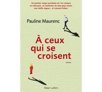 A Ceux Qui Se Croisent | Occasion