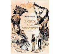 A ceux qui viennent - Morgane Ganault - Les Enfants Rouges - broché - Bande dessinée