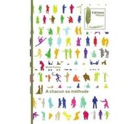 A chacun sa méthode Michel Pucheu (Auteur)