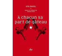 A chacun sa part de gâteau