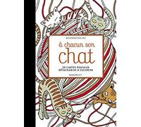 A chacun son chat: 20 cartes postales détachables à colorier