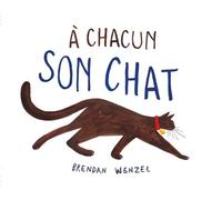 Chacun son chat (A)