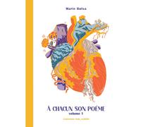 À Chacun Son Poème Volume 1